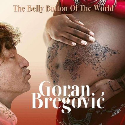 VINYLO.SK | Bregovic Goran ♫ The Belly Button Of The World [CD] 0602455175625