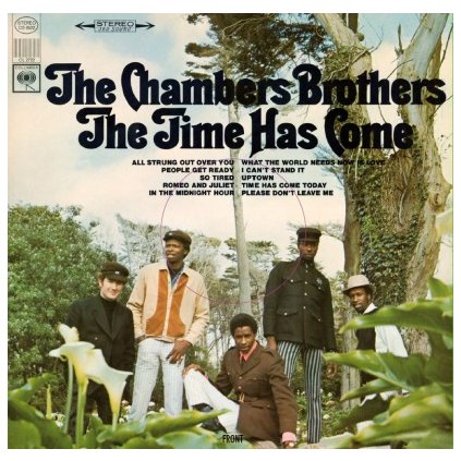 VINYLO.SK | CHAMBERS BROTHERS - TIME HAS COME (LP)180 GRAM AUDIOPHILE PRESSING