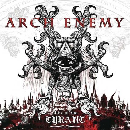 VINYLO.SK | Arch Enemy ♫ Rise Of The Tyrant / Reissue 2023 [CD] 0196588145926