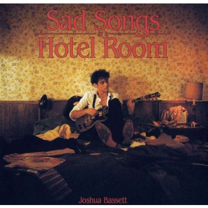 VINYLO.SK | Bassett Joshua ♫ Sad Songs In A Hotel Room / Clear Vinyl [LP] vinyl 0093624860402