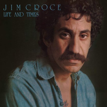 VINYLO.SK | Croce Jim ♫ Life & Times / 50th Anniversary Edition / Blue Vinyl [LP] vinyl 4050538878745