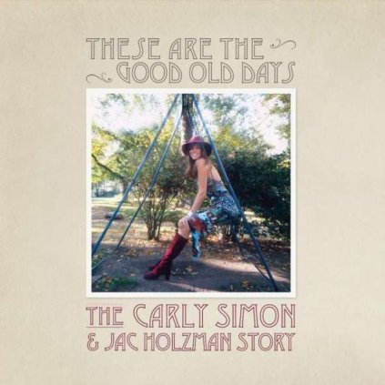 VINYLO.SK | Simon Carly ♫ These Are The Good Old Days: The Carly Simon And Jac Holzman Story [2LP] vinyl 0603497832538