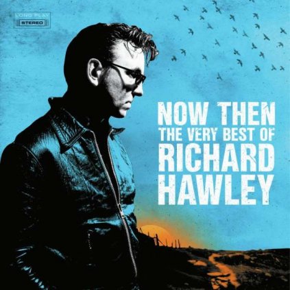 VINYLO.SK | Hawley Richard ♫ Now Then: The Very Best Of Richard Hawley / Blue, White & Black Vinyl [2LP] vinyl 4050538933949