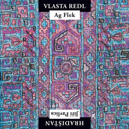 VINYLO.SK | Redl Vlasta, AG Flek & Jiří Pavlica, Hradišťan ♫ Vlasta Redl , AG Flek & Jiří Pavlica, Hradišťan [LP] vinyl 5054197769108