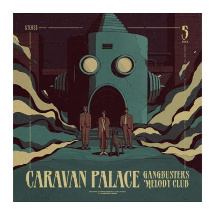 VINYLO.SK | Caravan Palace ♫ Gangbusters Melody Club / Petrol Coloured Vinyl [LP] vinyl 5054197747915