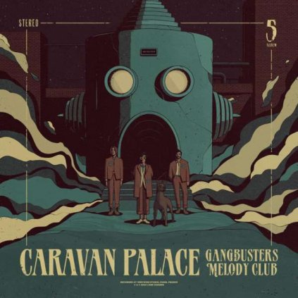 VINYLO.SK | Caravan Palace ♫ Gangbusters Melody Club [CD] 5054197747892