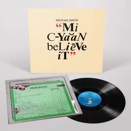 VINYLO.SK | Smith Michael ♫ Mi Cyaan Believe It / Limited Edition [LP] vinyl 0602445892082