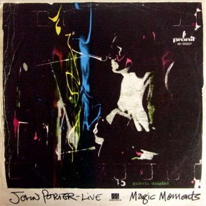 VINYLO.SK | John Porter-Live ♫ Magic Moments (stav: VG+/VG-) [LP] B0003343 =Vinylo bazár=