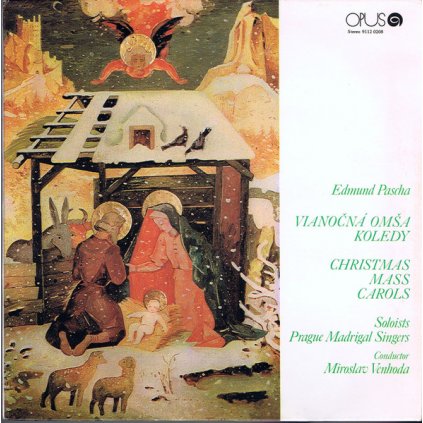 VINYLO.SK | Edmund Pascha, Prague Madrigal Singers, Miroslav Venhoda ♫ Vianočná Omša Koledy / Christmas Carols (stav: VG+/VG+) [LP] B0003379 =Vinylo bazár=