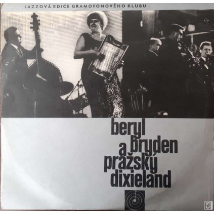 VINYLO.SK | Beryl Bryden A Pražský Dixieland ♫ Beryl Bryden A Pražský Dixieland (stav: VG+/VG-) [LP] B0003305 =Vinylo bazár=