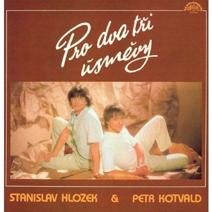 VINYLO.SK | Stanislav Hložek & Petr Kotvald ♫ Pro Dva Tři Úsměvy (stav: VG/VG+) [LP] B0003454 =Vinylo bazár=