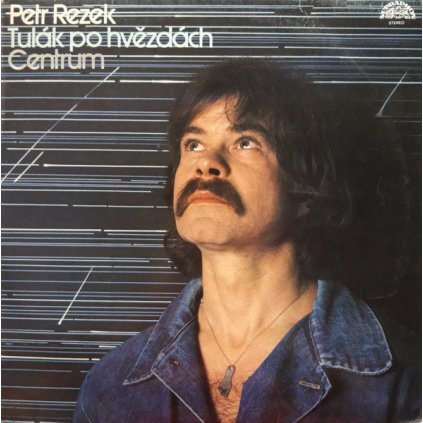 VINYLO.SK | Petr Rezek, Centrum ♫ Tulák Po Hvězdách (stav: NM/VG+) [LP] B0003457 =Vinylo bazár=