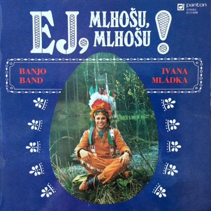 VINYLO.SK | Banjo Band Ivana Mládka ♫ Ej, Mlhošu, Mlhošu! (stav: VG+/NM) [LP] B0003462 =Vinylo bazár=