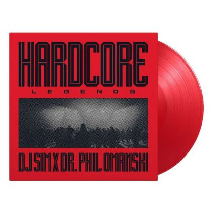 VINYLO.SK | DJ Sim X Dr. Phil Omanski ♫ Hardcore Legends / Limited Numbered Edition of 1000 copies / Translucent Red Vinyl [LP] vinyl 8719262034624