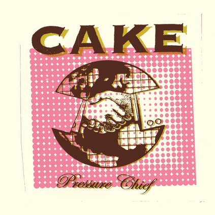 VINYLO.SK | Cake ♫ Pressure Chief [LP] vinyl 0196588093210