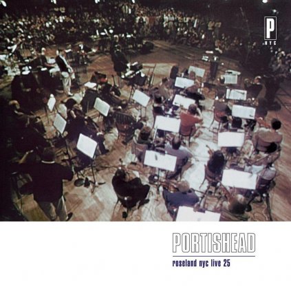 VINYLO.SK | Portishead ♫ Roseland NYC Live / 25th Anniversary Edition [CD] 0602455689290