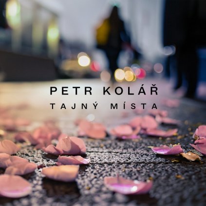 VINYLO.SK | Kolář Petr ♫ Tajný Místa (Acustic Album) [CD] 5021732254566