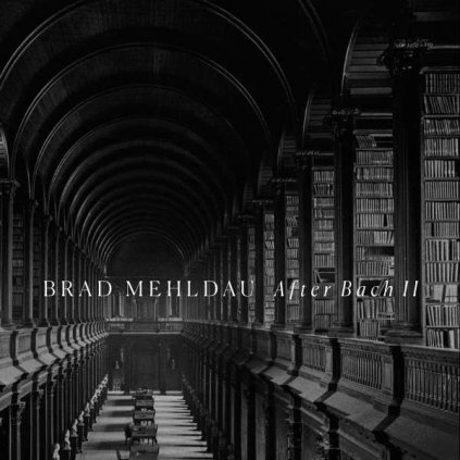 VINYLO.SK | Mehldau Brad ♫ After Bach II [CD] 0075597900774