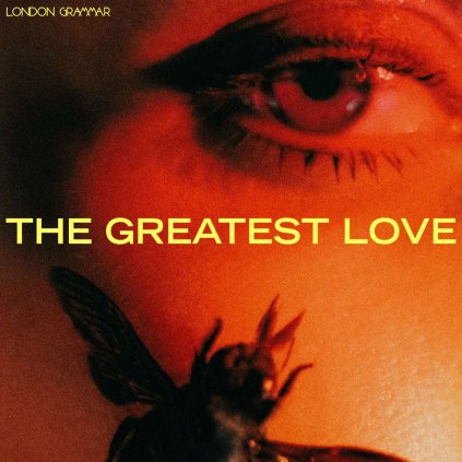 VINYLO.SK | London Grammar ♫ The Greatest Love [CD] 0196588791925