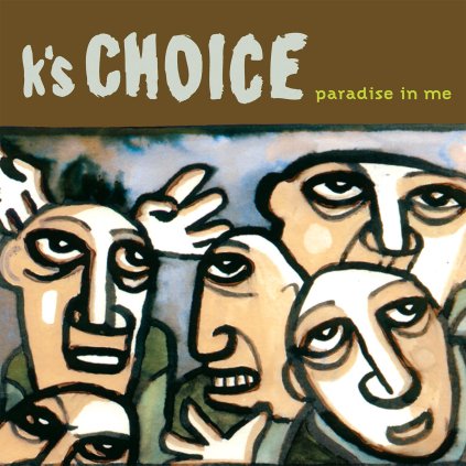 VINYLO.SK | K's Choice ♫ Paradise In Me / Limited Numbered Edition of 750 copies / Translucent Green Vinyl [2LP] vinyl 8719262035218