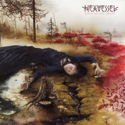 VINYLO.SK | HEXVESSEL - WHEN WE ARE DEATH [LP + CD]