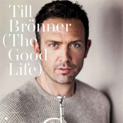 VINYLO.SK | BRONNER, TILL - THE GOOD LIFE [CD]