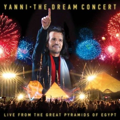 VINYLO.SK | YANNI - THE DREAM CONCERT - LIVE FROM THE GREAT PYRAMIDS OF EGYPT [CD + DVD]