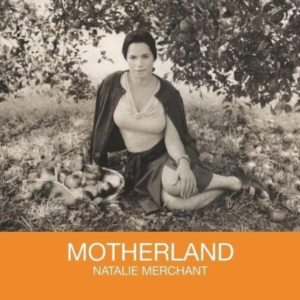 VINYLO.SK | MERCHANT NATALIE - MOTHERLAND [LP] 180g AUDIOPHILE VINYL / INSERT