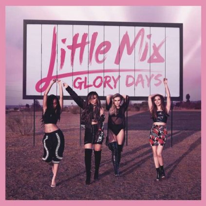 VINYLO.SK | LITTLE MIX - GLORY DAYS [CD]