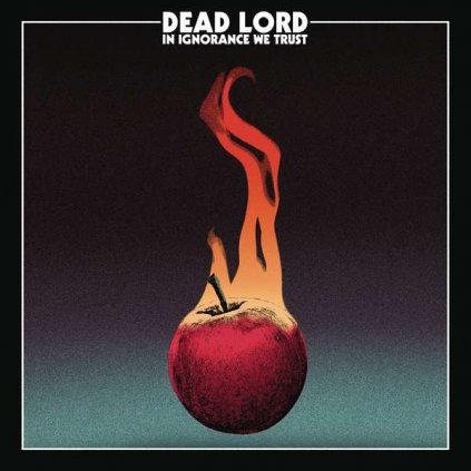 VINYLO.SK | DEAD LORD - IN IGNORANCE WE TRUST [CD]
