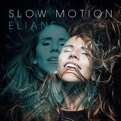 Eliane ♫ Slow Motion [CD]