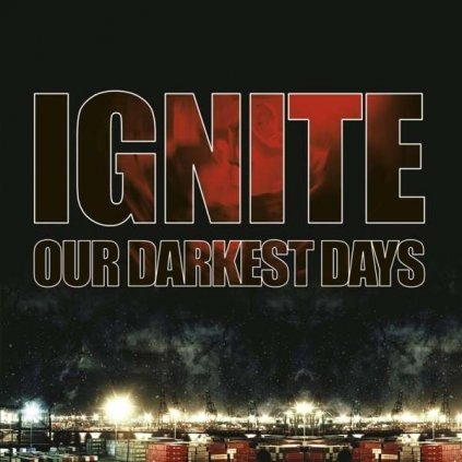 VINYLO.SK | IGNITE - OUR DARKEST DAYS [CD]