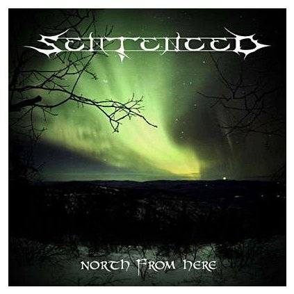 VINYLO.SK | SENTENCED - NORTH FROM HERE [2CD]
