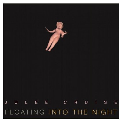 VINYLO.SK | CRUISE, JULEE - FLOATING INTO THE NIGHT (LP).. NIGHT / 180GR. AUDIOPHILE VINYL / INSERT