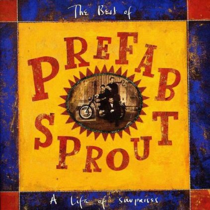 VINYLO.SK | PREFAB SPROUT - THE BEST OF-A LIFE OF SURPRIS [CD]