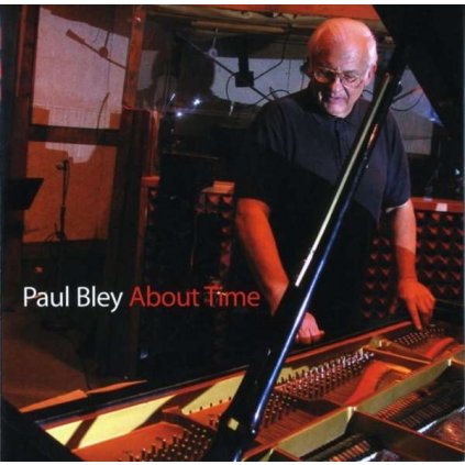 VINYLO.SK | BLEY, PAUL ♫ ABOUT TIME [CD] 0068944022823