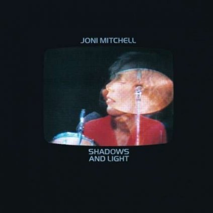 VINYLO.SK | MITCHELL, JONI ♫ SHADOWS AND LIGHT [CD] 0075596059022