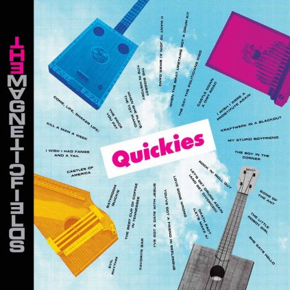 VINYLO.SK | MAGNETIC FIELDS, THE ♫ QUICKIES [CD] 0075597920567