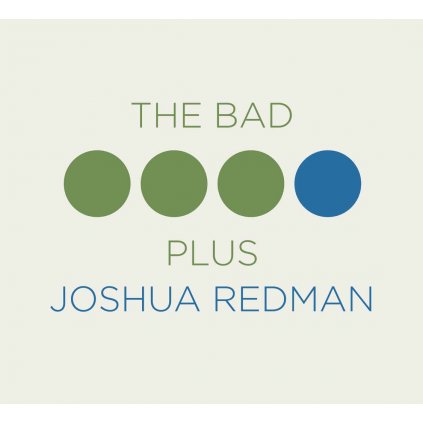 VINYLO.SK | BAD PLUS, THE ♫ THE BAD PLUS JOSHUA REDMAN [CD] 0075597951394