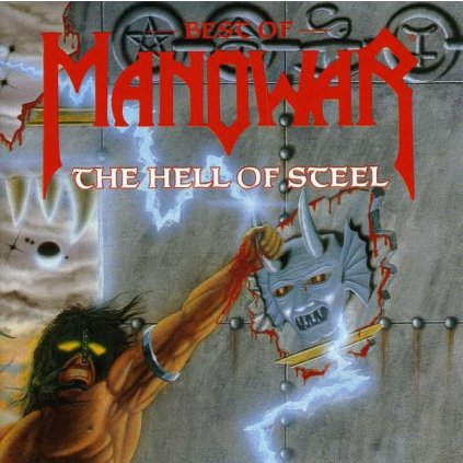 VINYLO.SK | MANOWAR ♫ THE HELL OF STEEL / BEST OF ... [CD] 0075678057922