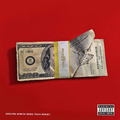 VINYLO.SK | MEEK MILL ♫ DREAMS WORTH MORE THAN MONEY [CD] 0075678668623