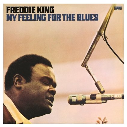 VINYLO.SK | KING, FREDDIE - MY FEELING FOR THE BLUES (LP).. BLUES//180GR.