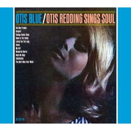 VINYLO.SK | REDDING, OTIS ♫ OTIS BLUE / OTIS REDDING SINGS SOUL [2CD] 0081227993894