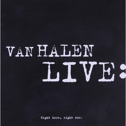 VINYLO.SK | VAN HALEN ♫ LIVE - RIGHT HERE RIGHT NOW [2CD] 0093624519829