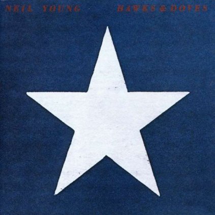 VINYLO.SK | YOUNG, NEIL ♫ HAWKS & DOVES [CD] 0093624849926
