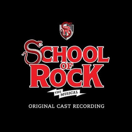 VINYLO.SK | ORIGINAL BROADWAY CAST RECORDING ♫ SCHOOL OF ROCK - THE MUSICAL [CD] 0093624924326