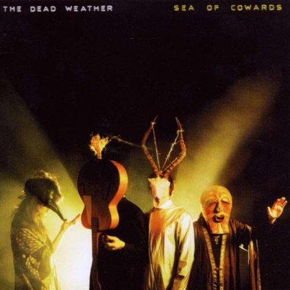 VINYLO.SK | DEAD WEATHER, THE ♫ SEA OF COWARDS [CD] 0093624966524