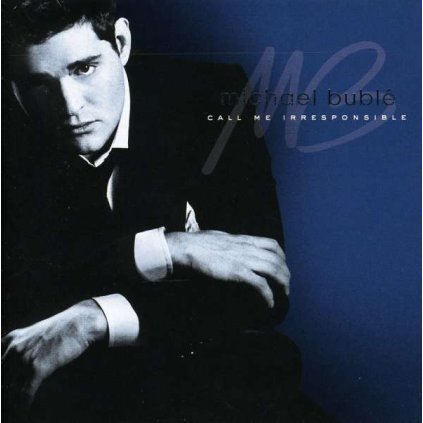 VINYLO.SK | BUBLÉ, MICHAEL ♫ CALL ME IRRESPONSIBLE [2CD] 0093624991113