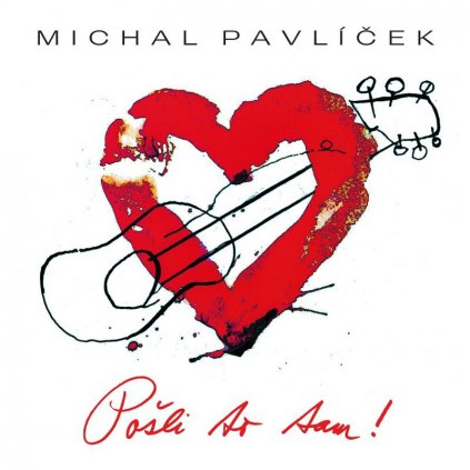 Pavlíček Michal ♫ Pošli To Tam! [LP] vinyl