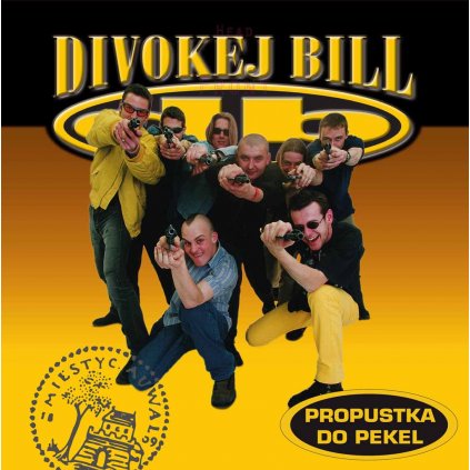 VINYLO.SK | DIVOKEJ BILL ♫ PROPUSTKA DO PEKEL [LP] 0190295619947